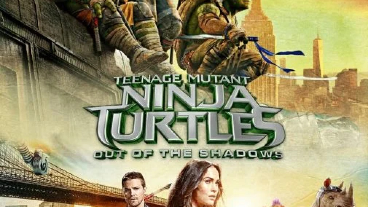 Teenage Mutant Ninja Turtles: Out of the Shadows ( 2016 )